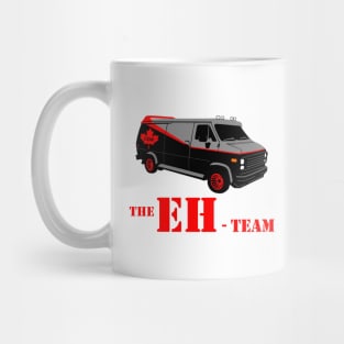 The Eh Team Mug